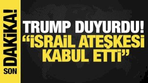 Trump Duyurdu: İsrail Ateşkesi Kabul Etti